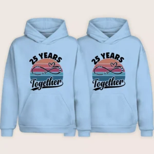 Pair of matching light blue 25th anniversary couple hoodies with infinity heart and “25 Years Together” design.