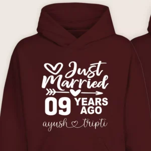 Close-up of maroon personalized 9th anniversary couple hoodie with “Just Married 09 Years Ago” printed design