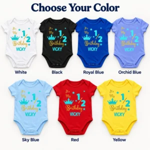 Personalized half birthday baby rompers with VICKY design shown in White, Black, Royal Blue, Orchid Blue, Sky Blue, Red and Yellow.